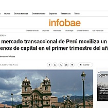 El mercado transaccional de Per moviliza un 64% menos de capital en el primer trimestre del ao